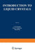 Introduction to Liquid Crystals by E. Priestly
