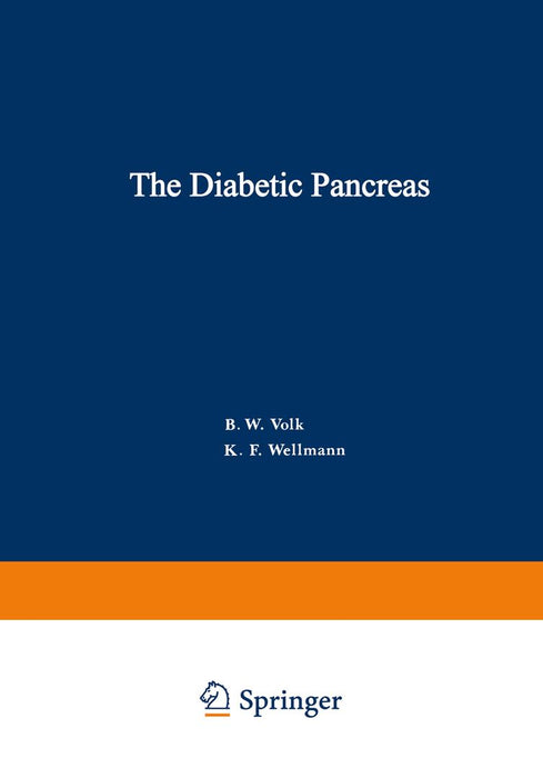 The Diabetic Pancreas by Bruno Volk