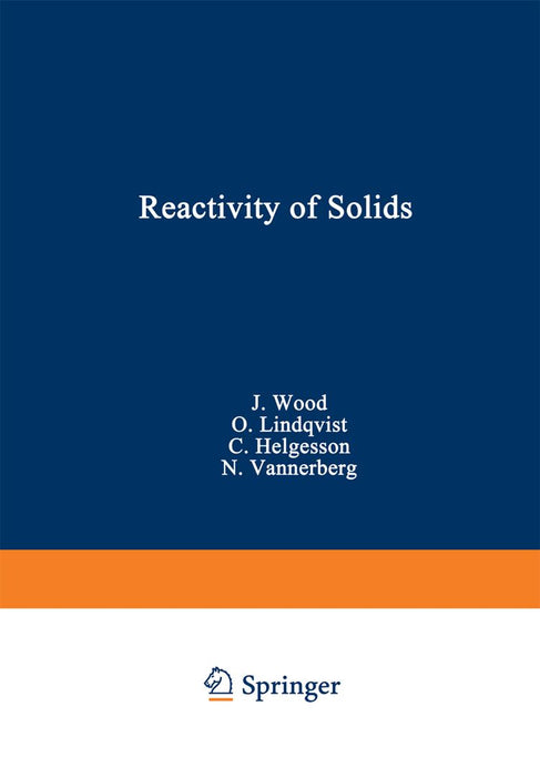 Reactivity of Solids by John Wood