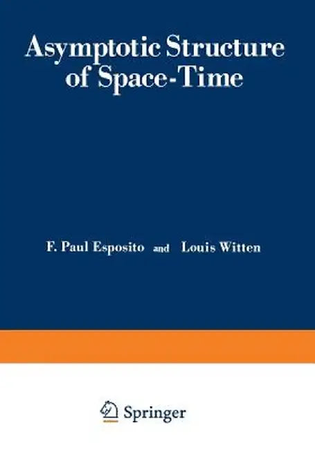 Asymptotic Structure of Space-Time by F. Esposito