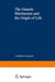 The Genetic Mechanism and the Origin of Life by Lawrence Dillon
