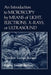 An Introduction to Microscopy by Means of Light, Electrons, X-Rays, or Ultrasound by Eugene Rochow
