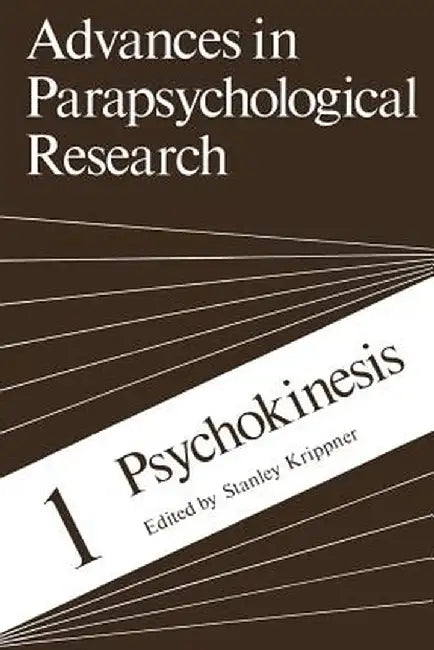 Psychokinesis by Stanley Krippner