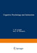 Cognitive Psychology and Instruction by Alan Lesgold