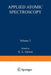 Applied Atomic Spectroscopy by E. L. Grove