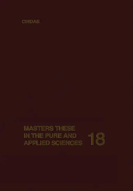 Masters Theses in the Pure and Applied Sciences by Wade H. Shafer
