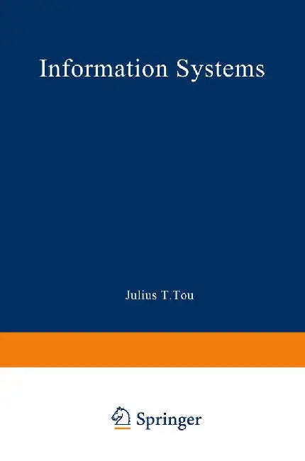 Information Systems: Coins IV by Julius T. Tou