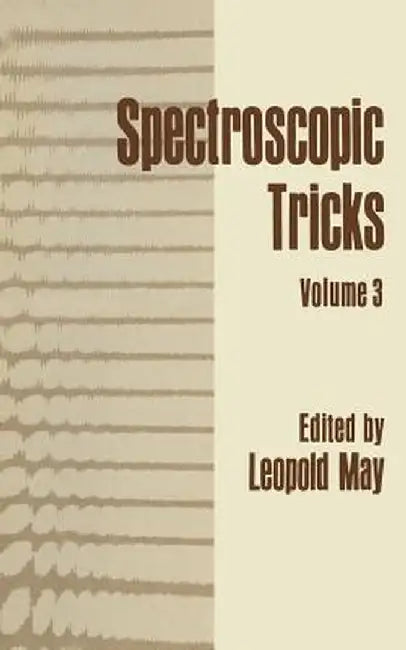 Spectroscopic Tricks by Leopold May