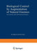 Biological Control by Augmentation of Natural Enemies: Insect and Mite Control with Parasites and Predators by R. Ridgway