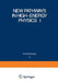 New Pathways in High-Energy Physics I: Magnetic Charge and Other Fundamental Approaches by Stephan Mintz