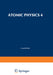 Atomic Physics 4 by G. Putlitz