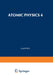 Atomic Physics 4 by G. Putlitz