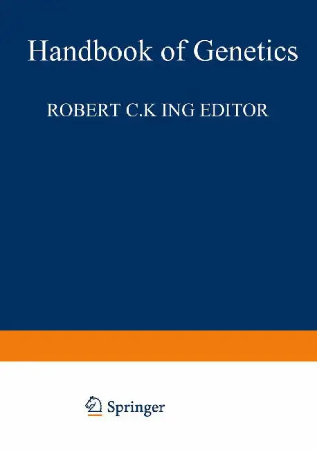 Handbook of Genetics: Plants, Plant Viruses, and Protists by Robert C. King