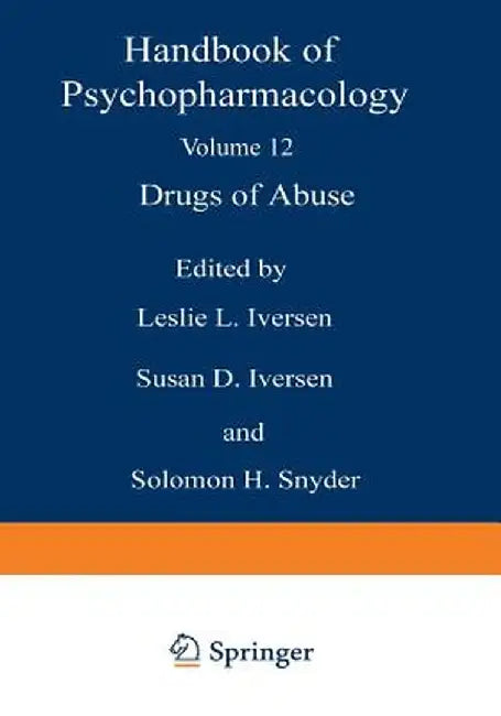 Drugs of Abuse by Leslie Iversen