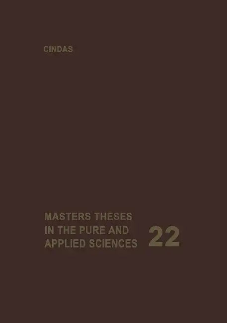 Masters Theses in the Pure and Applied Sciences: Accepted by Colleges and Universities of the United States and Canada by W. H. Shafer