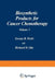 Biosynthetic Products for Cancer Chemotherapy: Volume 3 by George R. Pettit