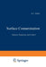 Surface Contamination: Genesis, Detection, and Control by K. L. Mittal