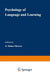 Psychology of Language and Learning by O. Hobart Mowrer