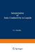 The Interpretation of Ionic Conductivity in Liquids by Stuart I. Smedley