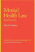 Mental Health Law: Major Issues by David B. Wexler