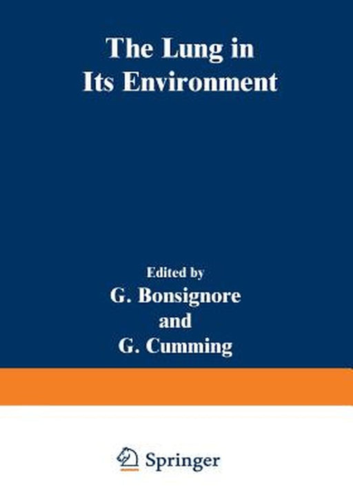The Lung in Its Environment by G. Bonsignore