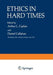 Ethics in Hard Times by Arthur Kaplan