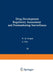 Drug Development, Regulatory Assessment, and Postmarketing Surveillance by William M. Wardell