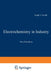 Electrochemistry in Industry: New Directions by Uziel Landau