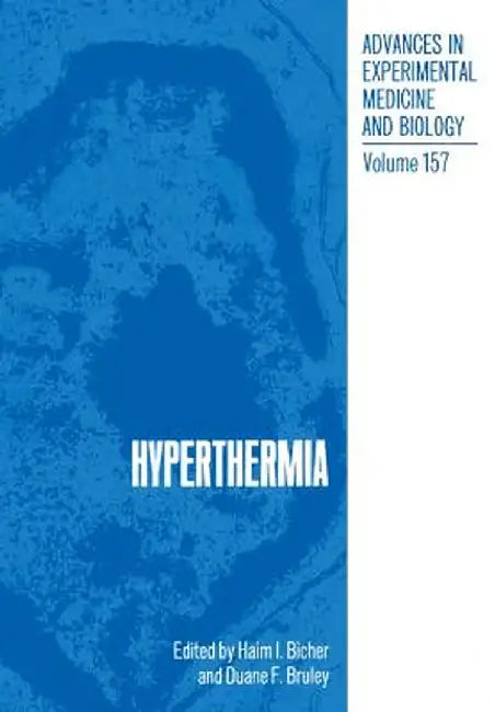 Hyperthermia by Haim I. Bicher