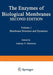 The Enzymes of Biological Membranes: Volume 1 Membrane Structure and Dynamics by A. N. Martonosi