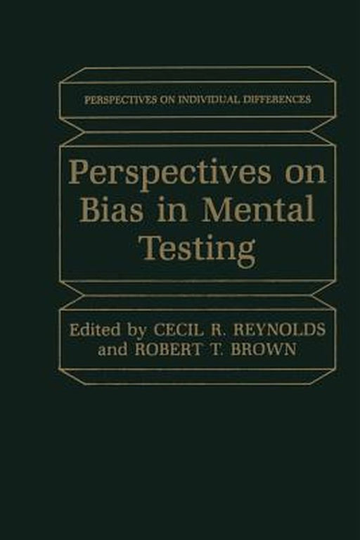 Perspectives on Bias in Mental Testing by Cecil Reynolds