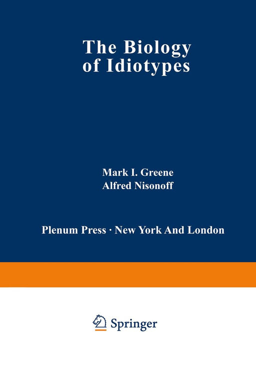 The Biology of Idiotypes by Mark Greene