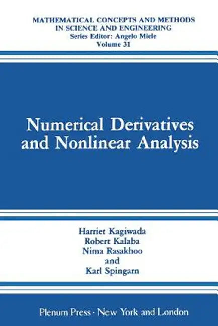 Numerical Derivatives and Nonlinear Analysis by Harriet Kagiwada