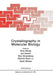 Crystallography in Molecular Biology by Dino Moras