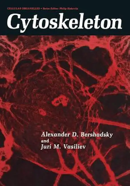 Cytoskeleton by A. D. Bershadsky