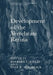 Development of the Vertebrate Retina by Barbara L. Finlay
