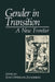 Gender in Transition: A New Frontier by Joan Offerman-Zuckerberg