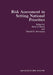 Risk Assessment in Setting National Priorities by James J. Bonin
