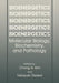 Bioenergetics: Molecular Biology, Biochemistry, and Pathology by Chong H. Kim