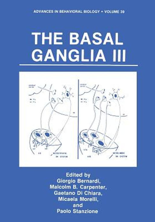 The Basal Ganglia III by Giorgio Bernardi
