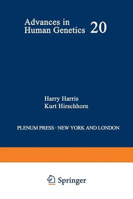 Advances in Human Genetics: Volume 20 by Harry Harris