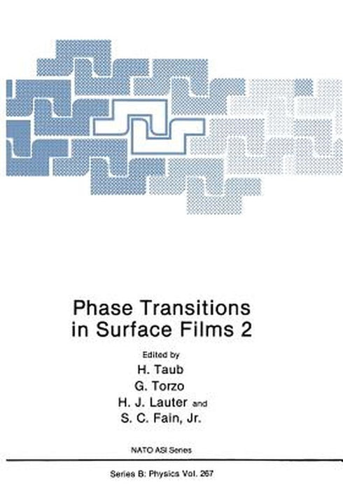 Phase Transitions in Surface Films 2 by H. Taub