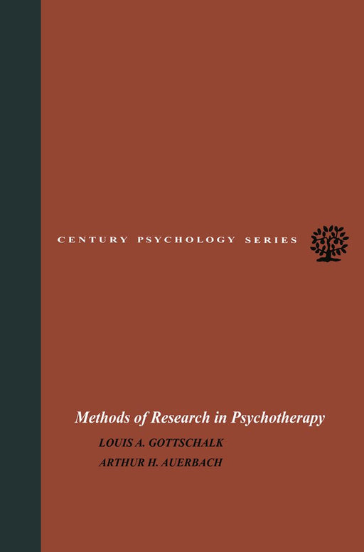 Methods of Research in Psychotherapy by Louis A. Gottschalk