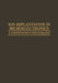 Ion Implantation in Microelectronics: A Comprehensive Bibliography by A. H. Agajanian
