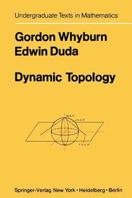 Dynamic Topology by G. Whyburn