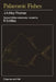 Palaeozoic Fishes: 2nd Ed; by James Allan Moy-Thomas