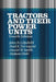Tractors and Their Power Units by D. Smith