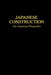 Japanese Construction: An American Perspective by S. M. Levy
