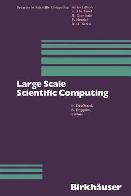 Large Scale Scientific Computing by Deuflhard