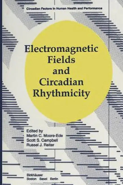 Electromagnetic Fields and Circadian Rhythmicity by Moore